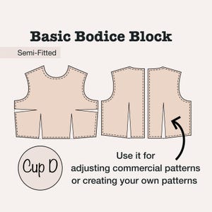 Basic Bodice Block Sewing Pattern for Women Semi Fit Bodice Sloper with Waist and Bust Dart | Perfect Fit Illustrated Tutorial | Bust Cup D