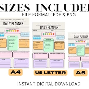 May include: Three printable daily planner templates in A4, US Letter, and A5 sizes. The planners feature sections for meals, hygiene, medication tracking, important things to remember, notes, and today's tasks. The text "Today is a good day to have a good day" is at the top of each planner.