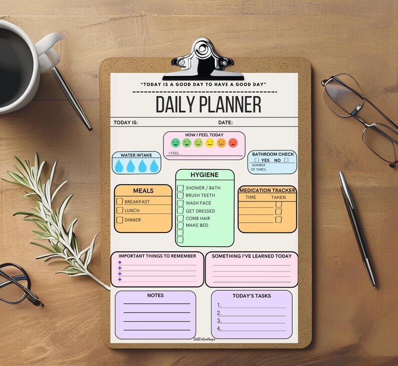 A daily planner checklist on a clipboard. The checklist includes sections for water intake, meals, hygiene, medication tracker, important things to remember, notes, today's tasks, and how the user is feeling. The checklist has a light pink, light blue, light yellow, and light green color scheme. The text on the checklist reads 'How I Feel Today' 'Water Intake' 'Meals' 'Breakfast' 'Lunch' 'Dinner' 'Hygiene' 'Shower/Bath' 'Brush Teeth' 'Wash Face' 'Get Dressed' 'Comb Hair'