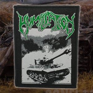HUMILIATION &#39;Tank&#39; Woven Patches,Death Metal patches,Battle jacket,Old school Death Metal,
