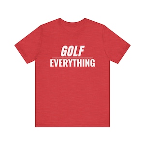 Unisex Jersey Short Sleeve Tee Custom T-shirt,Graphic Tee,Funny T-shirt,Personalized T-shirt,Vintage T-shirt,Unisex,Funny Golf T-shirt