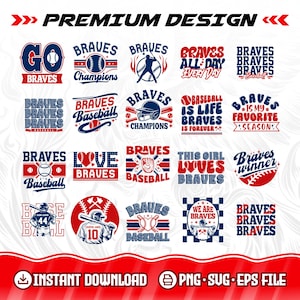 Puede incluir: Una colección de diseños temáticos de béisbol de los Bravos en rojo, blanco y azul. Los diseños incluyen texto como "Braves", "Champions" y "Baseball", junto con gráficos relacionados con el béisbol. La imagen también incluye el texto "Descarga instantánea."