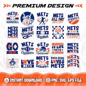Puede incluir: Una colección de diseños temáticos de béisbol de los Mets en azul, naranja y blanco. Los diseños incluyen pelotas de béisbol, bates y texto como "Mets", "Baseball" y "Champions". La imagen también incluye el texto "Descarga instantánea" e iconos de tipo de archivo.