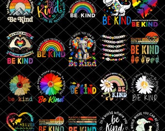 In A World Where You Can Be Anything Be Kind PNG Bundle, Be Kind Rainbow Png, Be Kind Png, Language Png, Kindness Png,Watercolor Be Kind Png