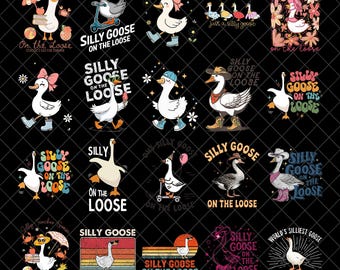Silly Goose On The Loose PNG Bundle, Silly Goose Meme Shirt, Cowboy goose Png, Funny Goose Png, Adult humor png, Design for women