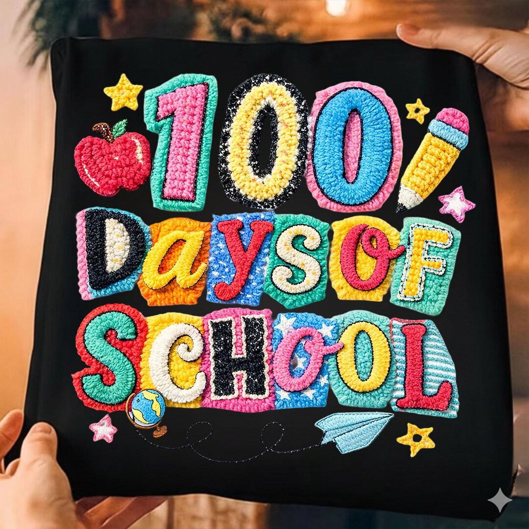 100 Days of School PNG, Cute Crochet Style, 100th Day Shirt Design ...