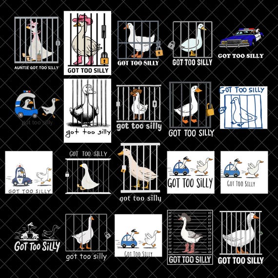 Got Too Silly Goose PNG Bundle, Silly Goose Png, Funny Goose Design, Meme Png, Goose design, Silly Goose png, silly goose shirt design png