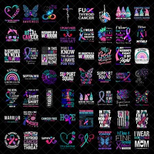 May include: A collection of graphic designs with text and illustrations related to thyroid cancer awareness. Designs include ribbons, butterflies, hearts, and phrases like "Support Squad" and "I'm a Survivor."