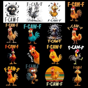 May include: A series of cartoon rooster illustrations with various expressions. Each rooster is a different colour and pose, with the text "F-CAW-F" above or below each image. The background is black.