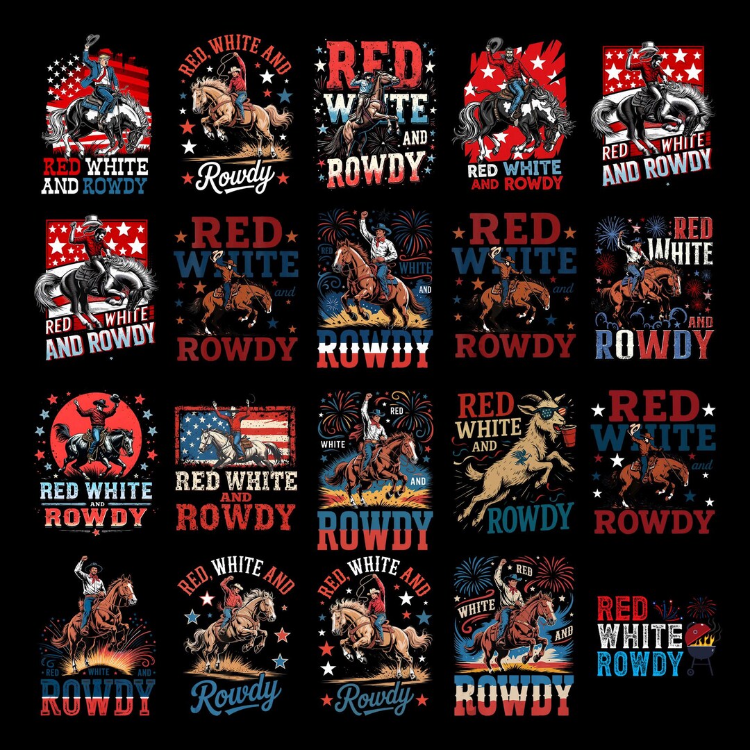 Rowdy Rodeo Sign Red White and Rowdy Cowboy PNG, Patriotic Western Rodeo Design, 4th of ...
