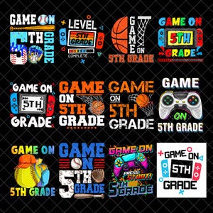 Game On 5th Grade Png, Back to School png for Gamers, First Day of School for Gamers, 5th Grade Png, Funny Gaming, Video Game Controller Png