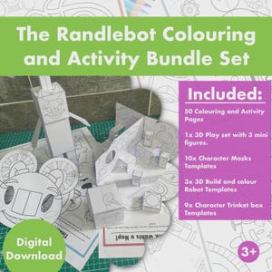 May include: The Randlebot Colouring and Activity Bundle Set. This digital download includes 50 coloring and activity pages, a 3D playset with mini figures, character masks, robot templates, and trinket box templates. The image shows the included papercrafts.