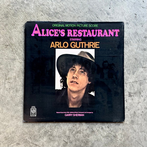 Arlo Guthrie Vinyl Record - Alice’s Restaurant - 1969