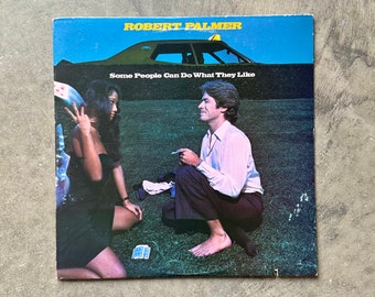 Robert Palmer Vinyl Record - Some People Can Do What They Like - 1976