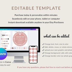 May include: A computer monitor and smartphone display a customizable template with the text "THANK YOU" in a floral design. The image includes the text "EDITABLE TEMPLATE" and "Customize in Canva". The template allows for text, font, and color changes.