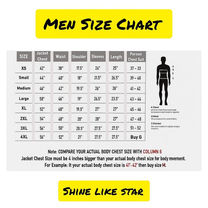 May include: A men's size chart with measurements in inches for jacket chest, waist, shoulder, sleeves, and length. The chart includes sizes XS to 4XL, with a note to compare body chest size to column 6. The text "SHINE LIKE STAR" is at the bottom.