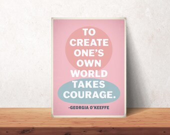 Georgia O'Keeffe Empowering Artist Quote Illustration Poster, Printable Digital Art, Digital Download