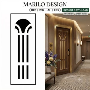 May include: A digital design file for a door panel featuring a black geometric pattern with a semi-circular top and three vertical bars. The text MARILO DESIGN, DXF, SVG, AI, EPS, INSTANT DOWNLOAD, CNC READY, and LASER READY are visible on the image.