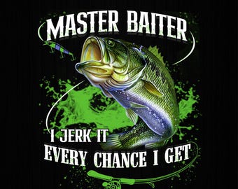 Master Baiter I Jerk It Every Change I Get Fisherman, Bass Fishing USA Flag, Funny Fishing PNG, Bass Fishing Png, Fisherman Gift