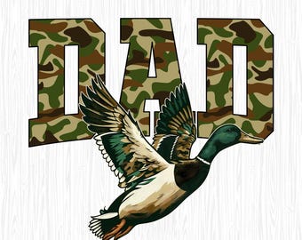 Dad Duck Hunting Camo Dad Png, Mallard Duck Hunter Dad Png, Father's Day Gift, Flying Duck Png, Hunter Dad, Hunting Hunter Dad Gift