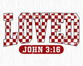 Jesus Valentine Png, Love Like Jesus Valentine Png, Loved John 3:16, Preppy Valentine, Bible Verse Valentine, Valentine’s Day Png