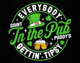 Jeder im Pub bekommt Tipsy St Patricks Day PNG-Dateien, St patricks day Png, St Paddy's Day Png, lustige St Patricks Png