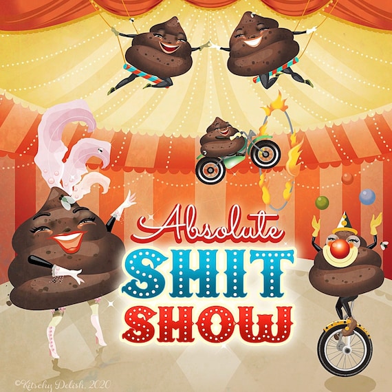 Absolute Shit Show 7x5 Print, Quirky Bathroom Art, Kitschy Wall Hanging, Original Illustration