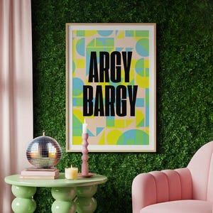 Argy Bargy - Black country/Brummie/Birmingham/West Midlands slang, stampa, arte murale, poster, A5/A4/A3, stampato su carta resistente alla luce da 230 g/m²
