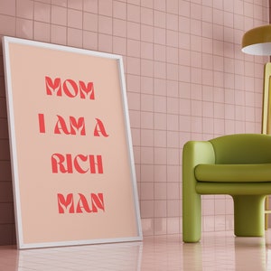 Mamma sono un uomo ricco - citazione 'Cher', stampa originale, stampa artistica, carattere pastello retrò A5/A4/A3, stampata su carta d'archivio