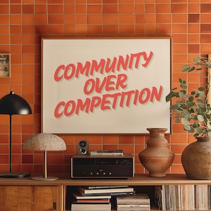 Stampa con testo in ombra scritto in stile retrò con scritta "Community over competition", stampa poster originale, A5/A4/A3, stampata su carta d'archivio anti-sbiadimento da 230 g/m²