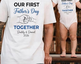 Personalized First Fathers Day Together Shirt, Daddy Baby Fist Bump Tee, First Time Daddy Matching Shirt, Fathers Day Gift From Baby, MYF790