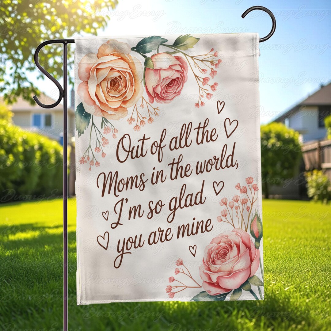 Lovely Mom Floral Yard Flag, Sweet Quote Porch Flag for Mom ...