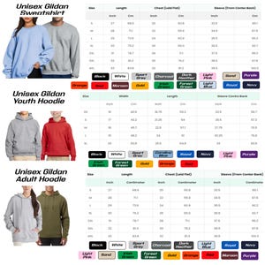 May include: Image displays size charts for Unisex Gildan sweatshirts, youth hoodies, and adult hoodies. Charts include measurements in inches and centimeters for length, chest, and sleeve. Color options are listed below each chart.