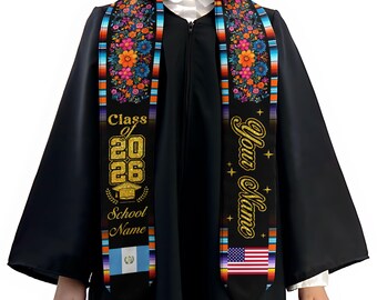 Custom Guatemala College Grad Stole, Guatemalan American Graduation Stole, Flowers Mixed Country Flags Sash, Proud To Be Class Of 2026 Gift