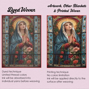 May include: Two images side-by-side, each showing a religious figure in a stained-glass window. The left image is labelled "Dyed Woven" and the right "Artwork, Other Blankets & Printed Woven". The images show a woman in a blue robe with hands clasped in prayer, surrounded by roses.
