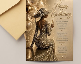 May include: A greeting card with a gold and beige color scheme. The card features an illustration of a person in a beaded gown and hat, holding a champagne flute. The text reads "Happy Earthstrong".