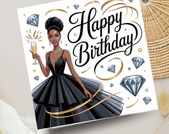 Puede incluir: Tarjeta de cumpleaños con una ilustración de una mujer con un vestido negro sosteniendo una copa de champán. Las palabras "Happy Birthday" están escritas en cursiva. La tarjeta está decorada con diamantes y detalles dorados.