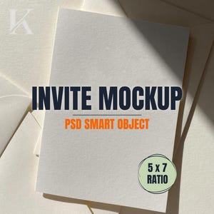 May include: A white invitation mockup with the text "INVITE MOCKUP" in dark blue and "PSD SMART OBJECT" in orange. A green circle with the text "5 x 7 RATIO" is in the bottom right corner. The invitation is on top of several cream-colored envelopes.