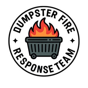 Dumpster Fire Response Team PNG | Funny Dumpster Fire Badge Design | Digital Download | Sublimation Clipart | Trendy Humor Shirt Art