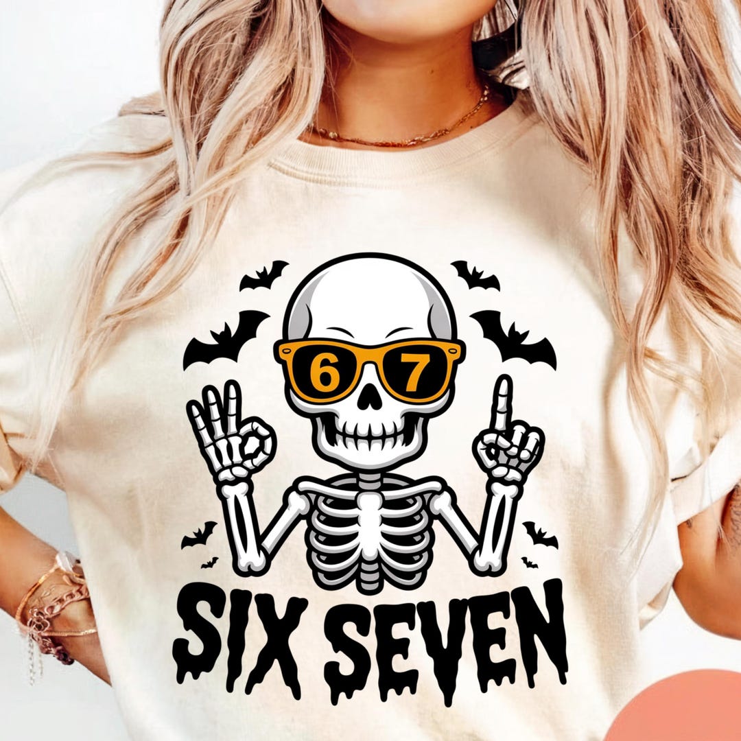 Skeleton Ok Rude Six Seven Skeleton PNG, Funny Thanksgiving Shirt Design, Skeleton OK ...