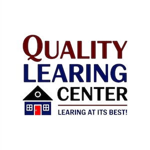 Könnte beinhalten: Logo für Quality Learning Center. Der Text ist in einer fetten, serifenlosen Schriftart gehalten. Das Wort "Quality" ist dunkelrot, "Learning" ist blau und "Center" ist schwarz. Unter dem Text befindet sich ein kleines Haussymbol mit einer roten Tür. Der Slogan "Learning at its best!" steht unter dem Haussymbol.