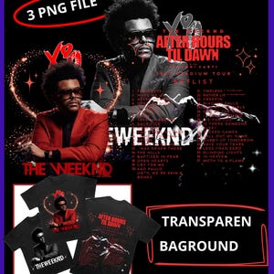 The Weeknd 3 PNG File, The Weeknd 2025 stadium tour 3 Digital FILE, PNG Ready print to T-Shirt