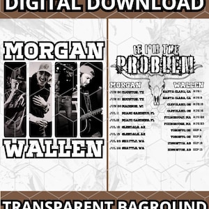Morgan Wallen 2 PNG File, Morgan Wallen 2 Digital FILE, PNG Ready print to T-Shirt
