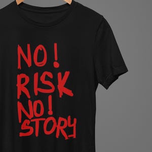 Camiseta "Sin riesgo, sin historia", camiseta motivacional con grafiti, camiseta urbana en rojo intenso, ropa urbana para emprendedores, camiseta gráfica "Asume riesgos"