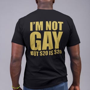 Funny &#39;Im Not Gay&#39; Meme T-Shirt: Sarcastic Gag Gift