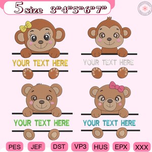 May include: Four embroidered designs featuring a monkey and a bear, each holding a banner that reads "YOUR TEXT HERE." The monkey designs have a yellow bow, while the bear designs have a pink bow. The image also includes size options and file type abbreviations.