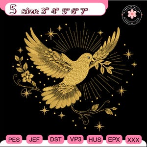 May include: Gold embroidered dove design with olive branch, surrounded by stars and floral accents, on a black background. Includes text indicating sizes from 3" to 7". The design is for embroidery.