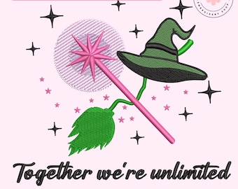 Togerther We're Unlimited Embroidery File, Musical Movie Embroidery Design, Witch Hat Broom Star Wand Crown Idea, Good Witch Design