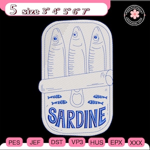 May include: An embroidered design of a sardine can with three fish inside. The can is light gray with blue stitching and the word "SARDINE" in blue. The design is available in 5 sizes, ranging from 3" to 7".