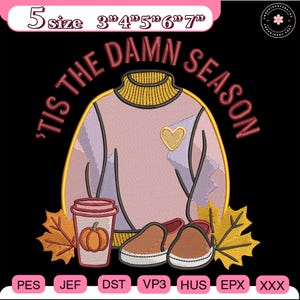 Tis The Season Stickdatei, Herbstpullover, Kaffeeblätter, Stickdatei, Herbstpullover, Kürbisgewürz, Thanksgiving-Shirt-Idee